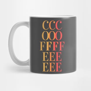 COFFEE - fun tricolor coffee text design - yellow, orange, red Mug